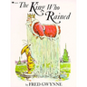 The King Who Rained
