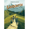 The Sasquatch of Hurricane Ridge (Sasquatch Hunters, Book #4)
