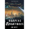 Moppers Anonymous: A near future novel