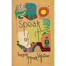 Speak of It: A Memoir
