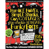 Humble Homes, Simple Shacks, Cozy Cottages, Ramshackle Retreats, Funky Forts: And Whatever The Heck Else We Could Squeeze In Here