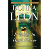 Friends in High Places: A Commissario Guido Brunetti Mystery