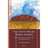The Safe House Down Under: Jewish Refugees from Czechoslovakia in Australia 1938-1944