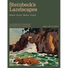 Steinbeck's Landscapes: Where Story Meets Place