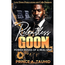 Relentless Goon