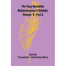 The Yoga-Vasishtha Maharamayana of Valmiki, Vol. 4, Part 2