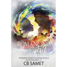 Romancing the Spirit Series: Paranormal Romantic Suspense Novella Collection, Books 1-6