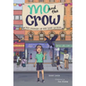 Mo and the Crow: The Mystery of the Lost Locket Volume 1