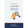 Preparing for ICF ACC: Essential Practice Questions to Pass