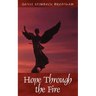Hope Through the Fire