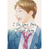 I See Your Face, Turned Away 2