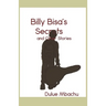 Billy Bisa's Secrets and Other Stories