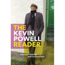 The Kevin Powell Reader: Essential Writings and Conversations