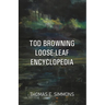 Tod Browning Loose-Leaf Encyclopedia