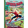 Spider-Man: Cosmic Chaos! (a Mighty Marvel Team-Up): An Original Graphic Novel Volume 3