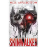 Skinwalkers