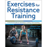 Exercises for Resistance Training: A Practical Guide to Technique, Cueing, and Coaching
