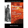 Inspector Javert: at the Gates of Hell