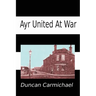 Ayr United at War