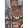 Bronc: Wolves of Iron Valor MC Book 1