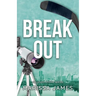Break Out: An Orlando Storm Novel