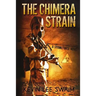 The Chimera Strain