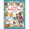 A Cat's Historical Yarn or the Taming of the Humans