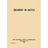 Infantry in Battle - The Infantry Journal Incorporated, Washington D.C., 1939