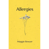 Allergies: Poems on Grieving and Loving