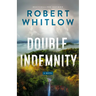 Double Indemnity: A Legal Suspense