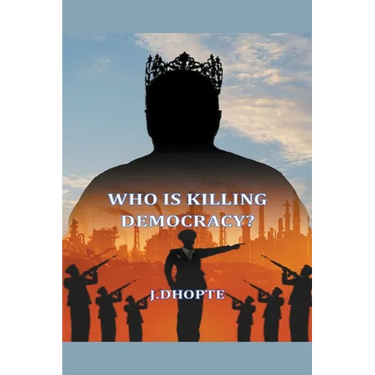 Who is killing Democracy?