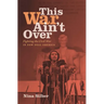 This War Ain't Over: Fighting the Civil War in New Deal America