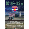 Drive-Ins of Colorado