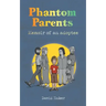 Phantom Parents: Memoir of an Adoptee
