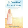 A Converted Woman's Voice: Being Valiant in the Testimony of Jesus and in His Restored Gospel