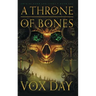 A Throne of Bones