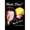 Hello Dere!: An Illustrated Biography by Marty Allen
