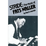 Stride: The Music of Fats Waller