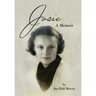 Josie: A Memoir