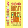 100 Great Poems for Girls