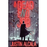 A Dead-End Job
