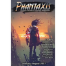 Phantaxis August 2017: Science Fiction & Fantasy Magazine