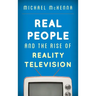 Real People and the Rise of Reality Television