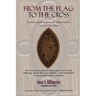 From the Flag to the Cross: Scenes and Incidents of Christianity in the Civil War