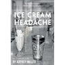 Ice Cream Headache
