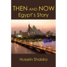 Then and Now: Egypt's Story