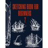 Sketching Book for Beginners 2