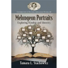 Melungeon Portraits: Exploring Kinship and Identity