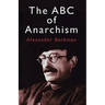 The ABC of Anarchism