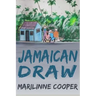 Jamaican Draw